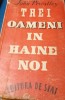 TREI OAMENI IN HAINE NOI John Priestley 1946