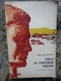 MIHAI DIACONESCU - VISELE AU CONTURURI PRECISE, 1963 AUTOGRAF