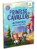 Cumpara ieftin Carti activitati Printese si Cavaleri Gama pentru copii 4-7 ani, educative, Regatul Povestilor