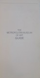 THE METROPOLITAN MUSEUM OF ART, GUIDE by KATHLEEN HOWARD, 1992