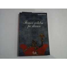 FEMEI CELEBRE PE DIVAN - Catherine SIGURET