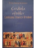 Nicolae Velimirovici - Credinta Sfintilor - Catehismul Bisericii Ortodoxe (Editia: 2004)