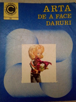 Sanda Faur - Arta de a face daruri (1970) foto