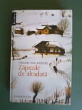 Zapezile de altadata - Gregor Von Rezzori, 2012 / R5P2S