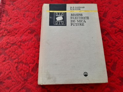 MASINI ELECTRICE DE MICA PUTERE - D.F. LAZAROIU &amp;amp; S. SLAIHER RM2 foto