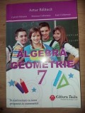 Algebra. Geometrie clasa a 7-a - Artur Balauca, Gabriel Mirsanu