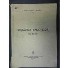MISCAREA SALARIILOR IN ANUL 1938