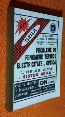 Probleme de fenomene termice, electricitate, optica - Galbura, Rusu, Georgescu foto