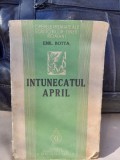 INTUNECATUL APRIL - EMIL BOTTA