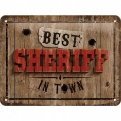 Placa metalica - Best Sheriff in Town - 15x20 cm foto