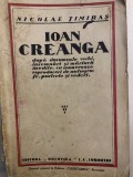 Ioan Creanga dupa documente vechi, insemnari si marturii - Nicolae Timiras