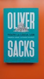 Toate la locul lor, primele iubiri, ultimele povesti - Oliver Sacks
