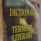 DICTIONAR DE TERMENI LITERARI de SILVIAN FLOAREA, 2009