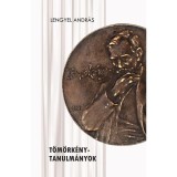T&ouml;m&ouml;rk&eacute;ny-tanulm&aacute;nyok - Lengyel Andr&aacute;s