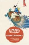Ceainicul fermecat si alte basme japoneze - Editura Polirom