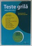 TESTE GRILA , DREPT PENAL si PROCEDURA PENALA , coordonator MIHAIL UDROIU , 282 TESTE GRILA NOI , VOLUMUL II , 2021