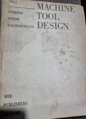 N. Acherkan - Machine Tool Design Vol. I foto