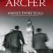 Jeffrey Archer - Primul &icirc;ntre egali