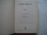 Scrieri - Vasile Parvan, 1981, Alta editura