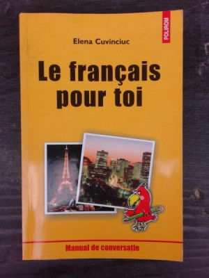 LE FRANCAIS POUR TOI - ELENA CUVINCIUC foto