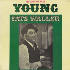 Vinil Fats Waller &amp;lrm;&amp;ndash; Young Fats Waller (-VG) foto