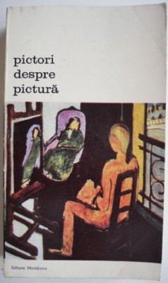 Pictori despre pictura &amp;ndash; Eric Protter foto