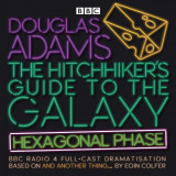 The Hitchhiker&rsquo;s Guide to the Galaxy: Hexagonal Phase - Audio CD | Douglas Adams, Eoin Colfer