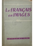 Le francais en images (Editia: 1962)