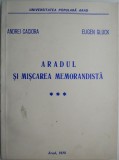 Aradul si Miscarea Memorandista Vol. III &ndash; Andrei Caciora, Eugen Gluck - Studii Literare, Carte
