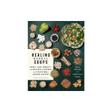 Healing Herbal Soups: Boost Your Immunity and Weather the Seasons with Traditional Chinese Recipes