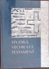 STUDIUL VECHIULUI TESTAMENT - PENTRU FACULTATILE DE TEOLOGIE-V. PRELIPCEAN, N. NEAGA, GH. BARNA, M. CHIALDA-274305