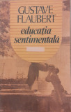 Educatia sentimentala, Gustave Flaubert