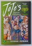 JOJO ' S BIZZARE ADVENTURE , PART 6 : STONE OCEAN , VOLUME 5 by HIROHIKO ARAKI , 2024 *BENZI DESENATE