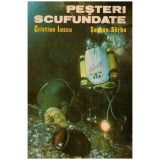 Cristian Lascu, Serban Sarbu - Pesteri scufundate - 116942