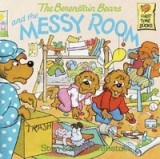 The Berenstain Bears and the Messy Room