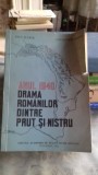 IOAN SCURTU, CONSTANTIN HLIHOR - ANUL 1940 DRAMA ROMANILOR DINTRE PRUT SI NISTRU {ED ACADEMIEI DE INALTE STUDII MILITARE 1992 192 PAG}