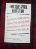 g2 Functiune, Spatiu, Arhitectura - Gheorghe Sasarman