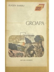 Eugen Barbu - Groapa (Editia: 1974) foto