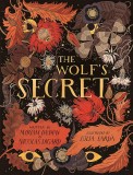 The Wolf&#039;s Secret | Nicolas Digard, Myriam Dahman