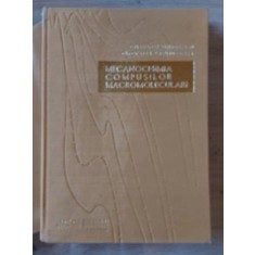Mecanochimia compusilor macromoleculari Cristofor Simionescu,
