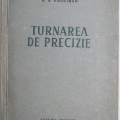 Turnarea de precizie – B. S. Kurciman