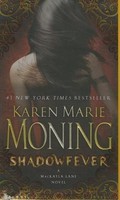Shadowfever: A Mackayla Lane Novel