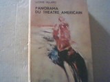 Leonie Villard - PANORAMA DU THEATRE AMERICAN DU RENOUVEAU / 1915-1962 ( 1964 )