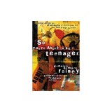 So You're about to Be a Teenager: Godly Advice for Preteens on Friends, Love, Sex, Faith, and Other Life Issues