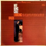 Vinil LP Nat King Cole &ndash; Looking Back (-VG), Jazz