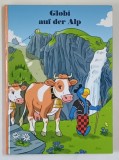 GLOBI PE ALPI , 2020 *TEXT IN LIMBA GERMANA