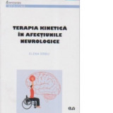 Terapia kinetica in afectiunile neurologice - Elena Sarbu