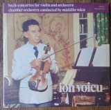 LP Ion Voicu &lrm;&ndash; Bach Concertos For Violin And Orchestra, electrecord