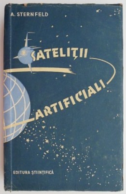 Satelitii artificiali &amp;ndash; A. Sternfeld foto
