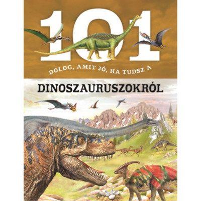 101 dolog, amit j&amp;oacute;, ha tudsz a dinoszauruszokr&amp;oacute;l - Niko Dom&amp;iacute;nguez foto